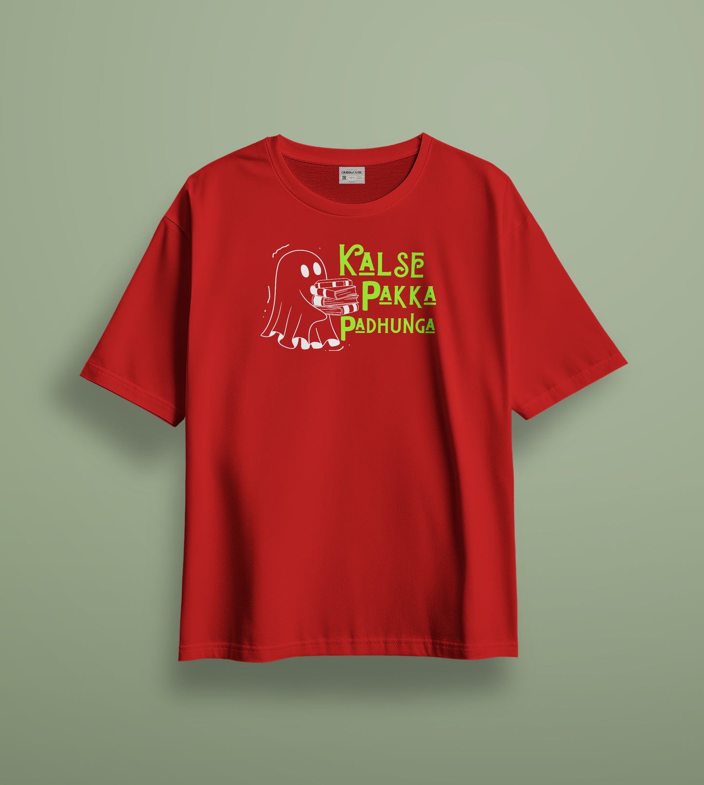 Kalse Pakka Padhunga Printed Unisex Oversized T-Shirt