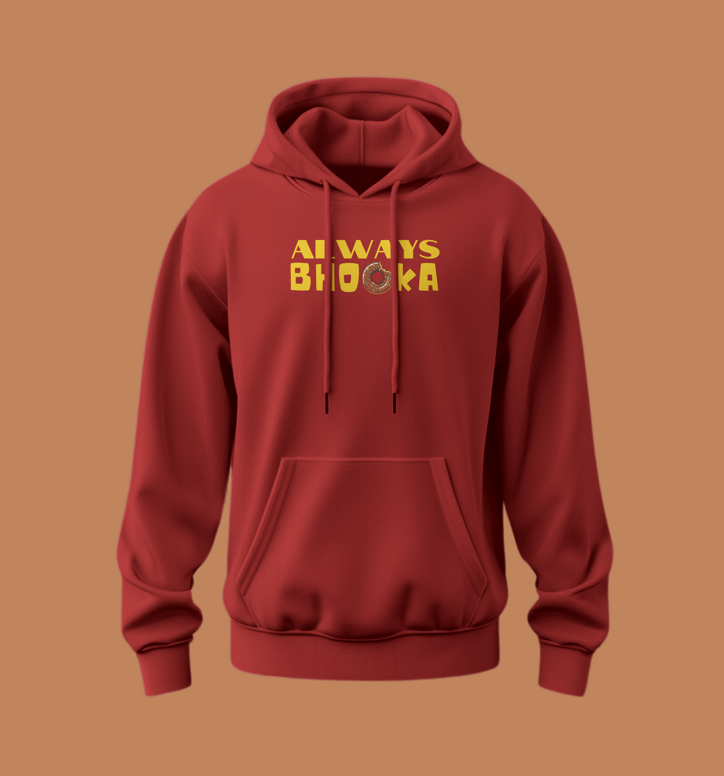Always Bhooka Unisex Classic Hoodie